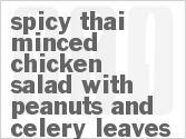 recipe for spicy thai minced chicken salad with peanuts and celery leaves
