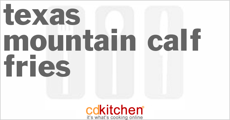 Texas Mountain Calf-Fries - CDKitchen.com