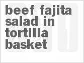 Beef Fajita Salad In Tortilla Basket