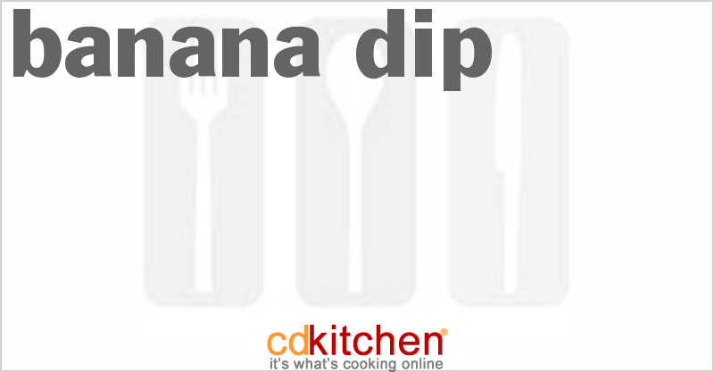 Banana Dip - CDKitchen.com