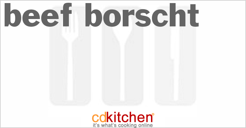 Beef Borscht - CDKitchen.com