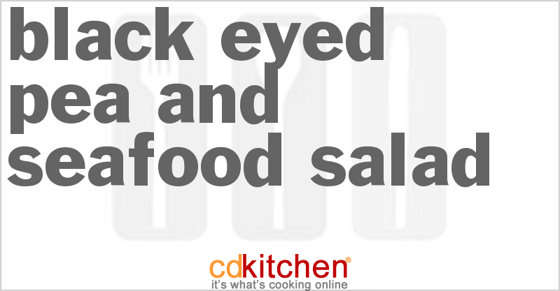 Black-Eyed Pea And Seafood Salad - CDKitchen.com