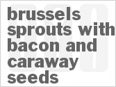 recipe for brussels sprouts with bacon and caraway seeds