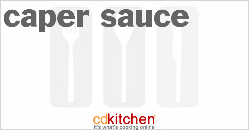Caper Sauce - CDKitchen.com