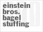 recipe for einstein bros. bagel stuffing