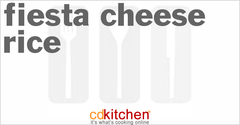 Fiesta Cheese Rice - CDKitchen.com