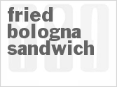 recipe for fried bologna sandwich