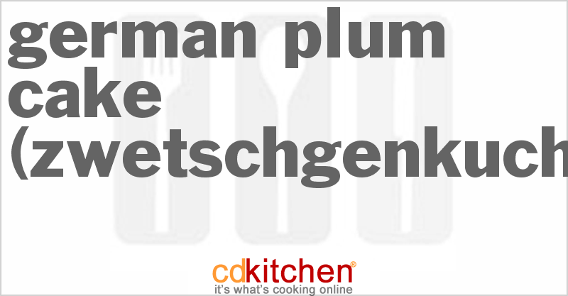 Zwetschgenkuchen (German Plum Cake) - CDKitchen.com