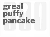 recipe for great puffy pancake