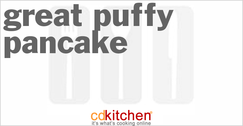 Great Puffy Pancake - CDKitchen.com