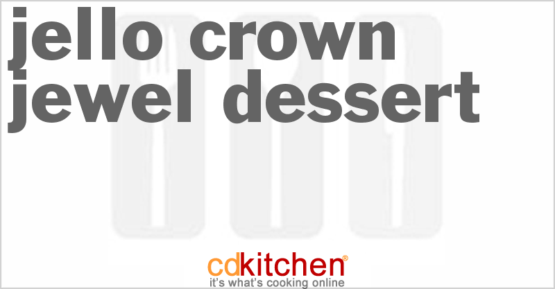 Jello Crown Jewel Dessert - CDKitchen.com