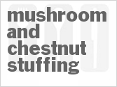 recipe for mushroom and chestnut stuffing