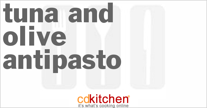 Tuna And Olive Antipasto - CDKitchen.com