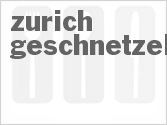 recipe for zurich geschnetzeltes