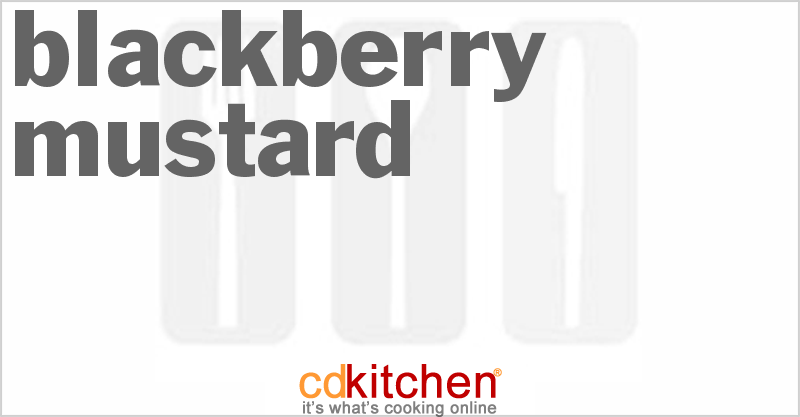 Blackberry Mustard - CDKitchen.com