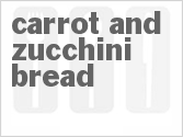 recipe for carrot and zucchini bread