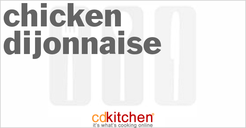 Chicken Dijonnaise - CDKitchen.com