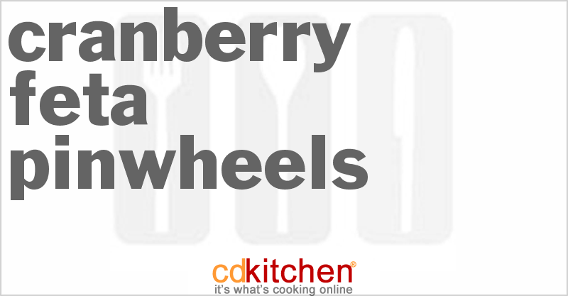 Cranberry Feta Pinwheels - CDKitchen.com