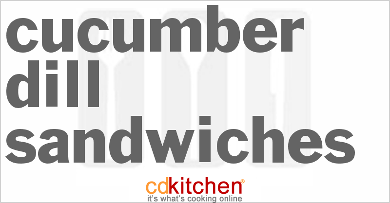 Cucumber-Dill Sandwiches - CDKitchen.com