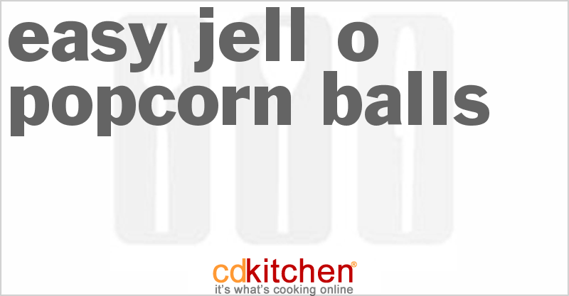 Easy Jell-O Popcorn Balls - CDKitchen.com