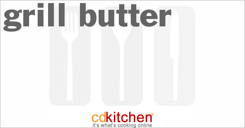 Grill Butter - CDKitchen.com