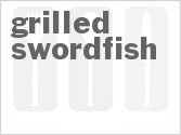 recipe for grilled swordfish