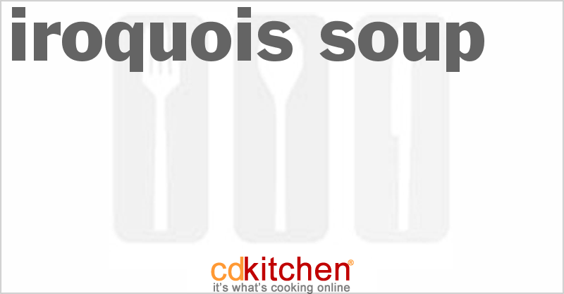 Iroquois Soup - CDKitchen.com