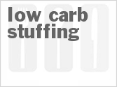 recipe for low carb stuffing