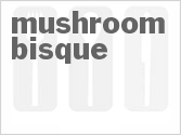 recipe for mushroom bisque