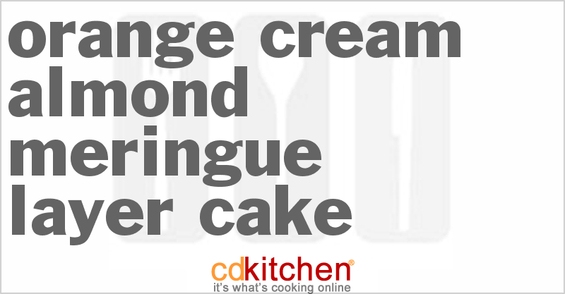 Orange Cream Almond Meringue Layer Cake - CDKitchen.com