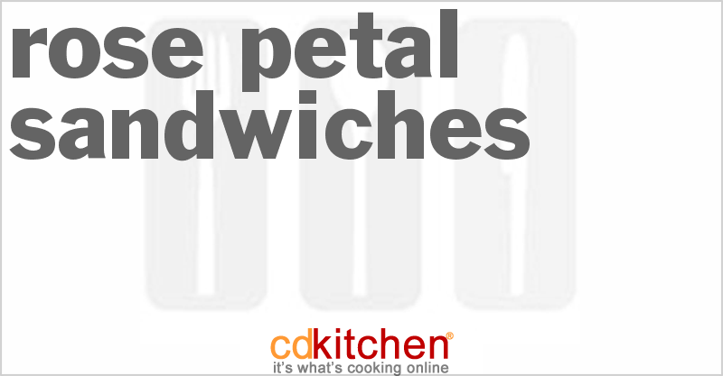 Rose Petal Sandwiches - CDKitchen.com