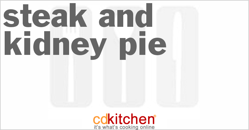 Steak and Kidney Pie - CDKitchen.com
