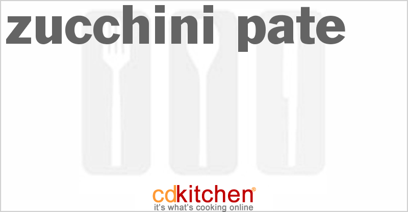 Zucchini Pate - CDKitchen.com