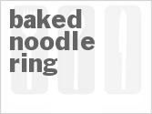 recipe for baked noodle ring