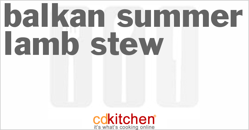 Balkan Summer Lamb Stew - CDKitchen.com