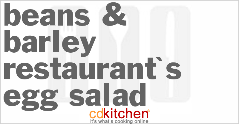 Beans & Barley Restaurant's Egg Salad - CDKitchen.com