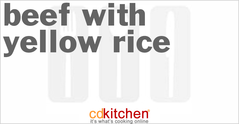 Beef With Yellow Rice - CDKitchen.com