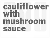 recipe for pressure cooker cauliflower with mushroom sauce