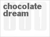 recipe for chocolate dream