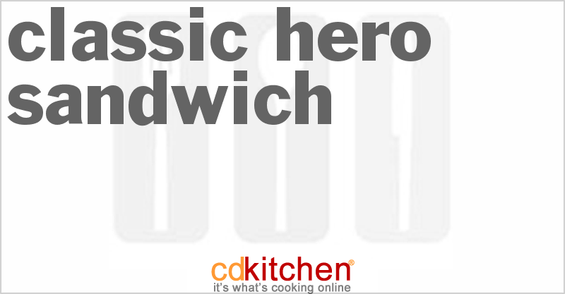 Classic Hero Sandwich - CDKitchen.com