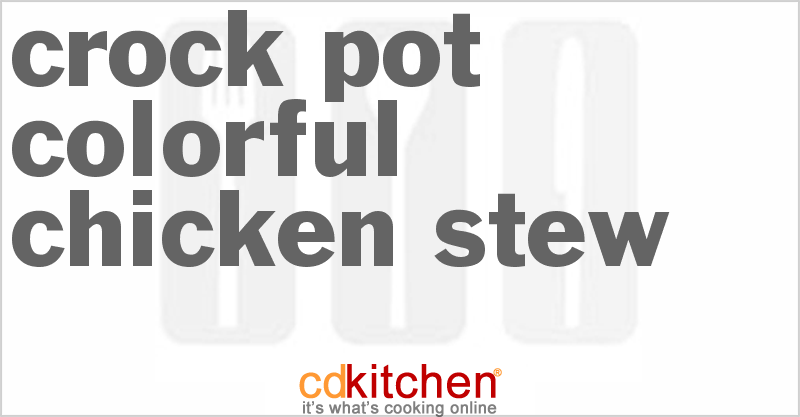 Colorful Chicken Stew - CDKitchen.com