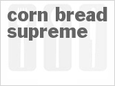 recipe for corn bread supreme