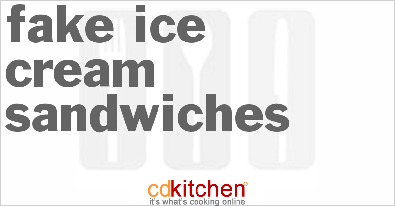 Fake Ice Cream Sandwiches - CDKitchen.com