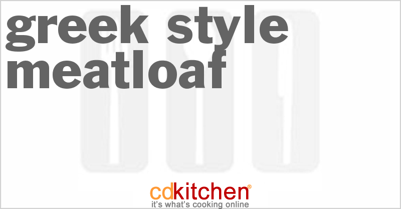 Greek-Style Meatloaf - CDKitchen.com