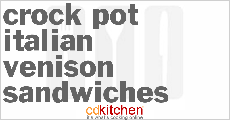 Italian Venison Sandwiches - CDKitchen.com