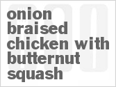 recipe for braised chicken with onions and butternut squash
