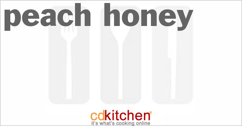 Peach Honey - CDKitchen.com