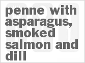 recipe for penne with asparagus, smoked salmon and dill