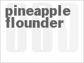 recipe for pineapple flounder