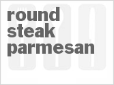 recipe for round steak parmesan